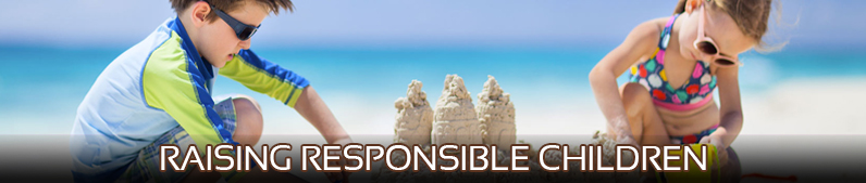 Raising Responsible Children
