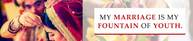 My Marriage is my Fountain of Youth